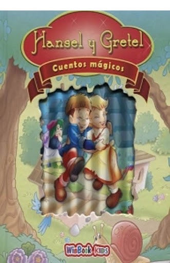 CUENTOS MAGICOS DE HAMSEL Y GRETEL