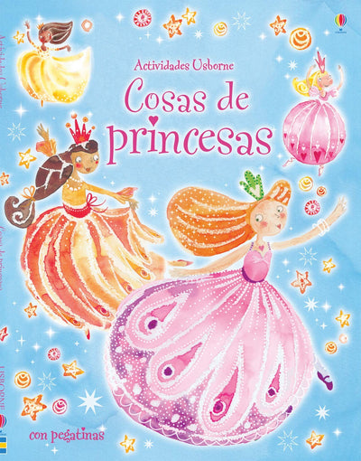 COSAS DE PRINCESAS - CON PEGATINAS
